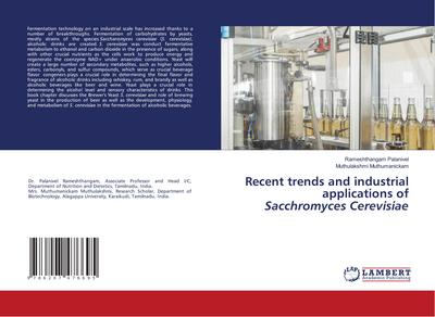 Recent trends and industrial applications of Sacchromyces Cerevisiae