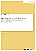 Probleme und Besonderheiten von Standortfaktoren in den neuen Bundesländern