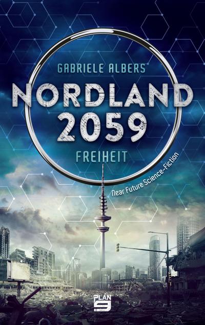 Nordland 2059 - Freiheit