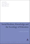 Social Realism, Knowledge and the Sociology of Education