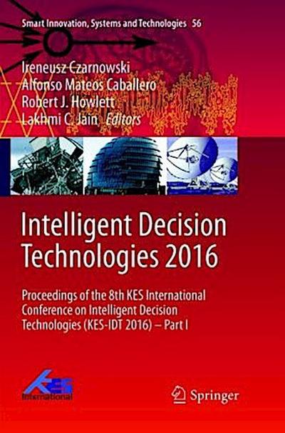 Intelligent Decision Technologies 2016