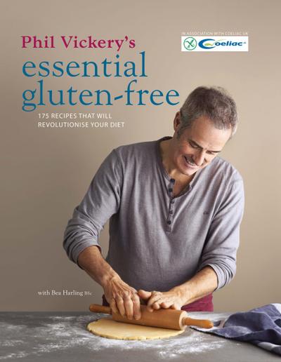 Phil Vickery’s Essential Gluten Free