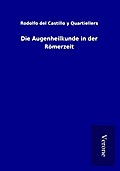 Die Augenheilkunde in der Römerzeit