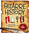 Bizarre History