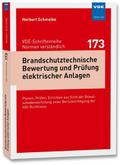 Brandschutztechnische Bewertung und Prüfung elektrischer Anlagen
