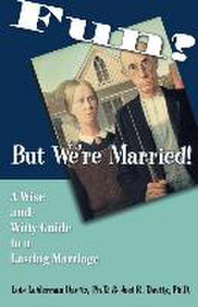Fun? But We’re Married!