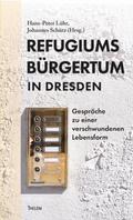 Refugiumsbürgertum in Dresden