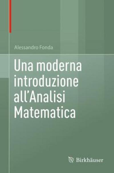 Una moderna introduzione all’Analisi Matematica