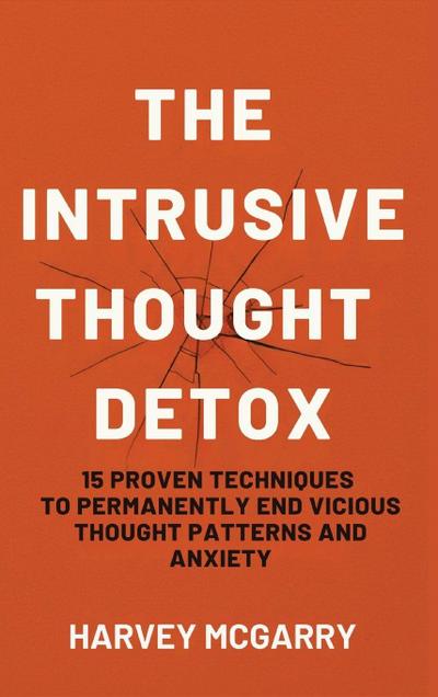 The Intrusive Thought Detox