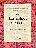Les Eglises de Paris