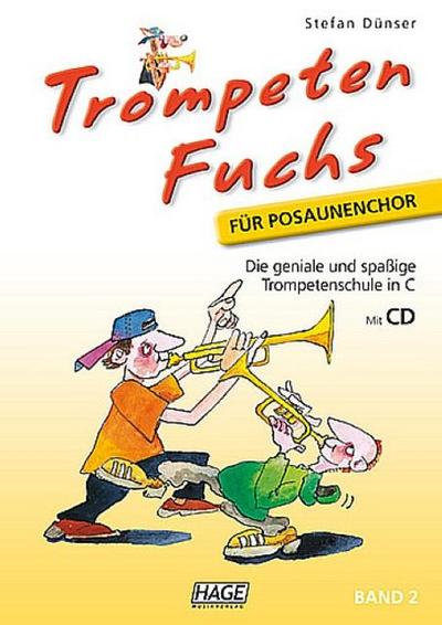 Trompeten-Fuchs für Posaunenchor Band 2 (+CD)Trompetenschule in C