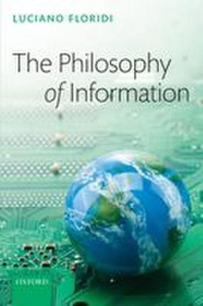 The Philosophy of Information
