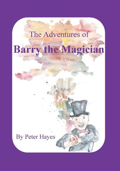 The Adventures of Barry the Magician