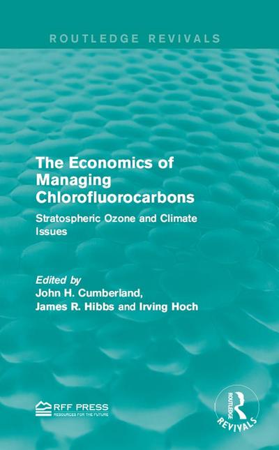 The Economics of Managing Chlorofluorocarbons
