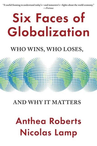 Six Faces of Globalization