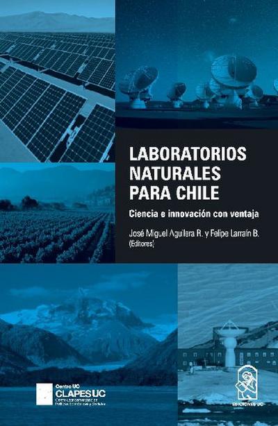 Laboratorios naturales para Chile