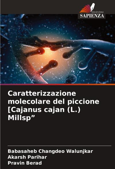 Caratterizzazione molecolare del piccione [Cajanus cajan (L.) Millsp"