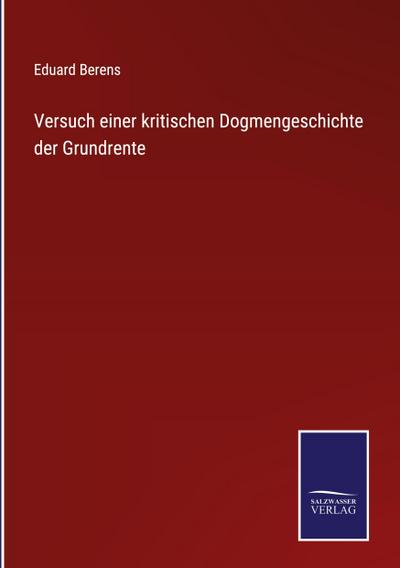 Versuch einer kritischen Dogmengeschichte der Grundrente