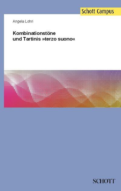 Kombinationstöne und Tartinis ’terzo suono’