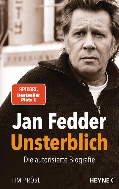 Pröse, T: Jan Fedder - Unsterblich