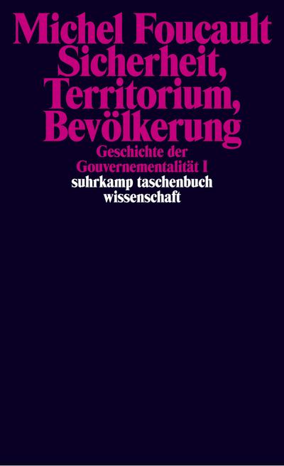 Geschichte der Gouvernementalität Bde.1/2
