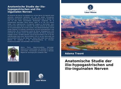 Anatomische Studie der ilio-hypogastrischen und ilio-inguinalen Nerven