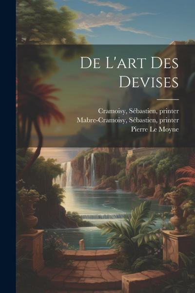 De l’art des devises