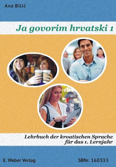 Ja govorim hrvatski Lehrbuch mit online Hörtexten
