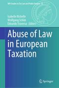 Abuse of Law in European Taxation