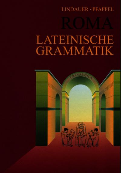 Roma Lateinische Grammatik