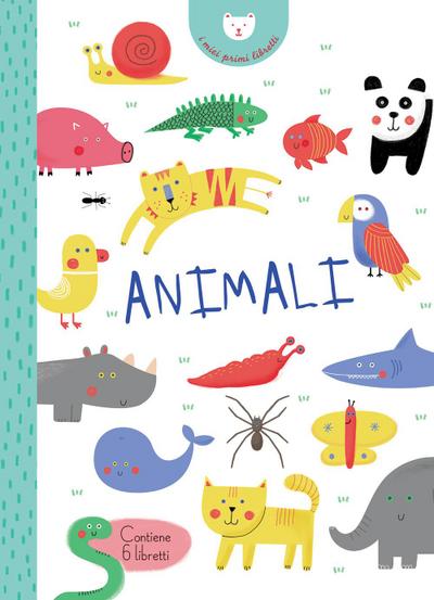 Animali. I miei primi libretti