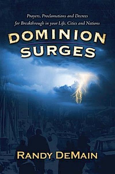 Dominion Surges