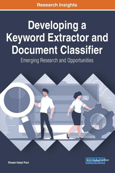 Developing a Keyword Extractor and Document Classifier