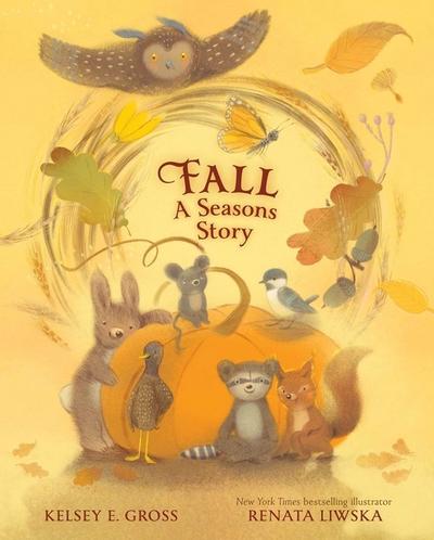 Fall--A Seasons Story