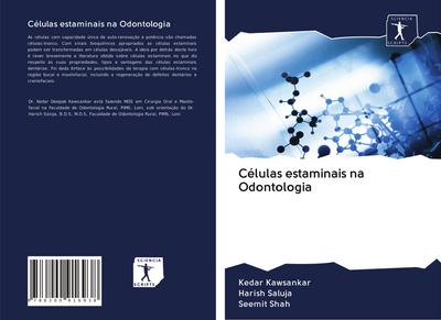 Células estaminais na Odontologia - Kedar Kawsankar