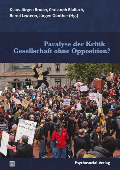 Paralyse der Kritik - Gesellschaft ohne Opposition?