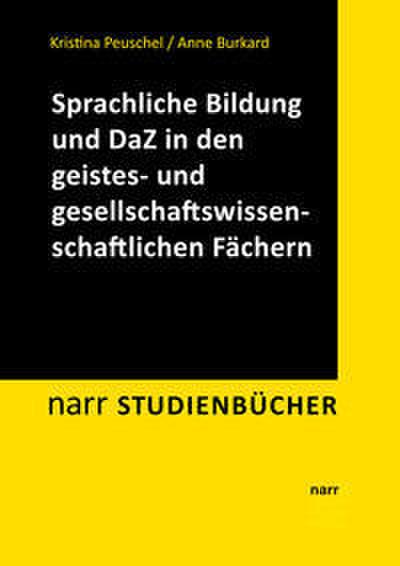 Sprachliche Bildung und Deutsch als Zweitsprache in den geistes- und gesellschaftswissenschaftlichen Fächern
