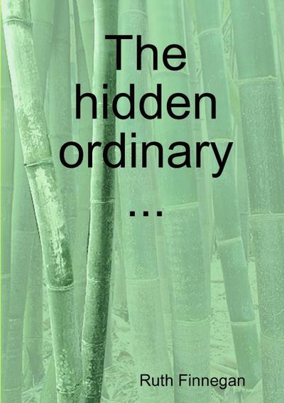 The hidden ordinary