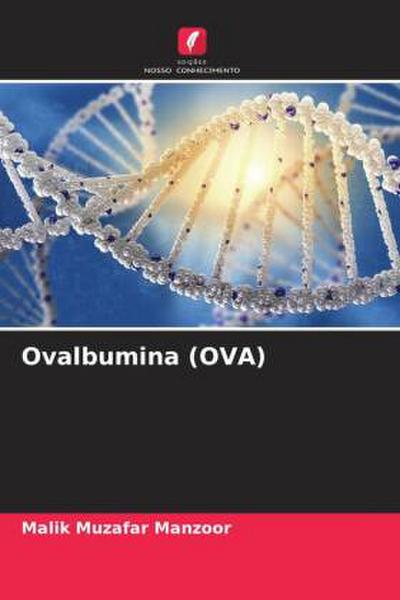 Ovalbumina (OVA)