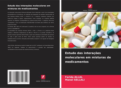 Estudo das interações moleculares em misturas de medicamentos