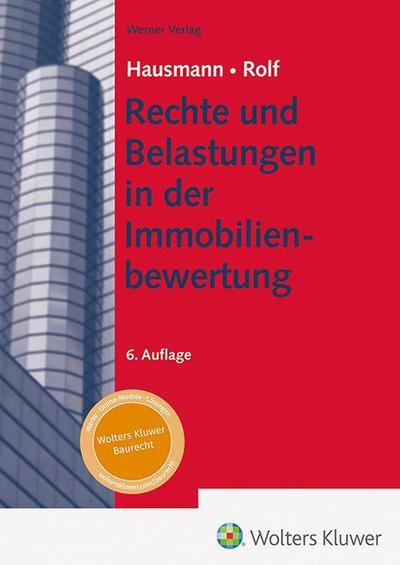 Rechte und Belastungen in der Immobilienbewertung
