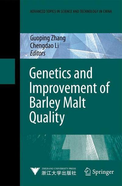 Genetics and Improvement of Barley Malt Quality