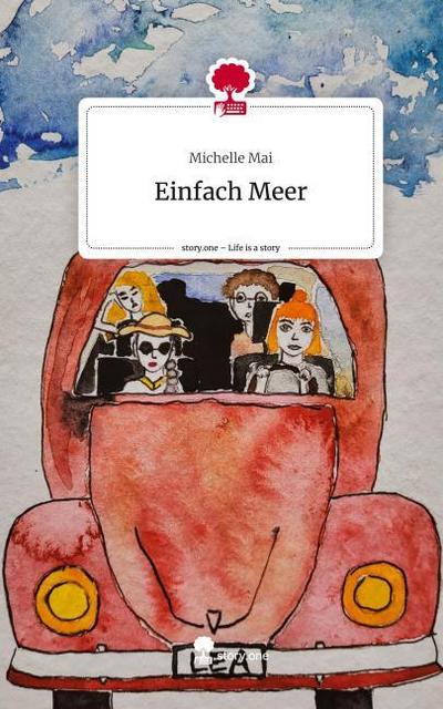 Einfach Meer. Life is a Story - story.one
