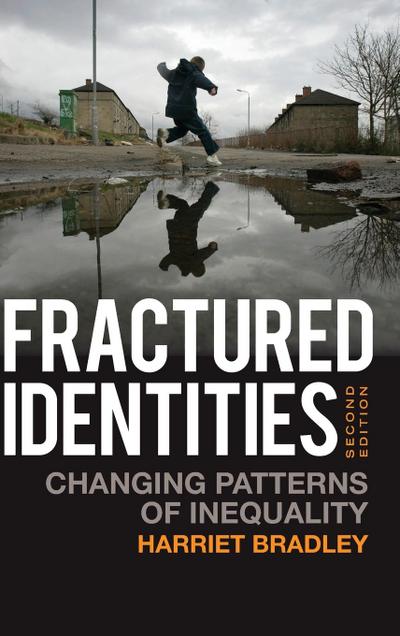 Fractured Identities