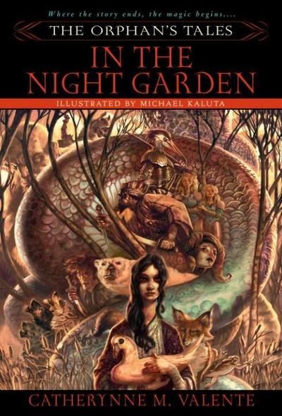 The Orphan’s Tales: In the Night Garden