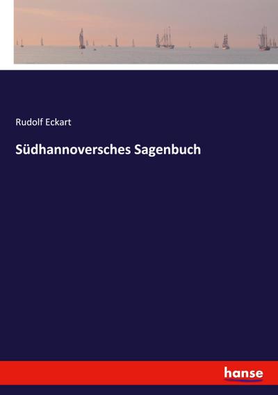 Südhannoversches Sagenbuch