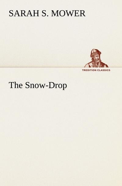 The Snow-Drop