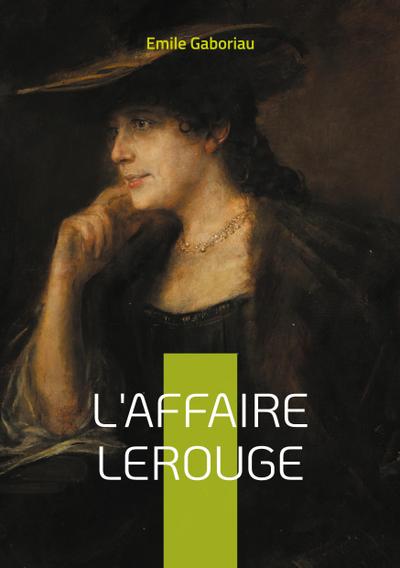 L’Affaire Lerouge