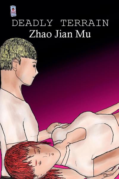 Zhao, J: Deadly Terrain