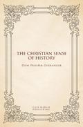The Christian sense of history